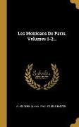 Les Mohicans de Paris, Volumes 1-2