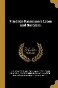 Friedrich Rassmann's Leben Und Nachlass