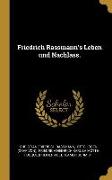 Friedrich Rassmann's Leben Und Nachlass