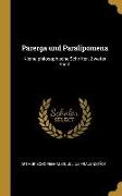 Parerga Und Paralipomena: Kleine Philosophische Schriften, Zweiter Band
