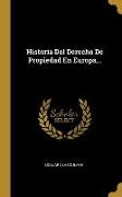 Historia Del Derecho De Propiedad En Europa