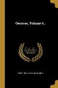 Oeuvres, Volume 4