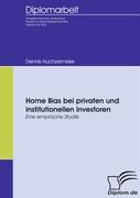 Home Bias bei privaten und institutionellen Investoren