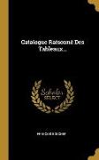 Catalogue Raisonné Des Tableaux