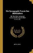 Die Synagogale Poesie Des Mittelalters: Die Ritus [des Synagogal. Gottesdienstes Geschichtlich Entwickelt]