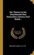 Der Thyrsos in Der Griechischen Und Römischen Literatur Und Kunst