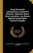 Georg Christoph Lichtenberg's Vermischte Schriften. Siebenter Band. Neue Vermehrte, Von Dessen Söhnen Veranstaltete Original-Ausgabe
