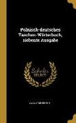 Polnisch-Deutsches Taschen-Wörterbuch, Siebente Ausgabe