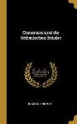 Comenius Und Die Böhmischen Brüder
