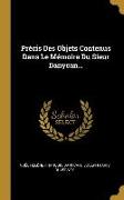 Précis Des Objets Contenus Dans Le Mémoire Du Sieur Danycan