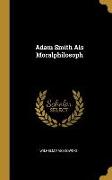 Adam Smith ALS Moralphilosoph