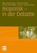 Biopolitik - in der Debatte