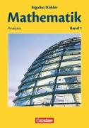 Bigalke/Köhler: Mathematik, Allgemeine Ausgabe, Band 1, Analysis, Schulbuch