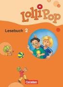 Lollipop Lesebuch, Aktuelle Ausgabe, 2. Schuljahr, Schülerbuch