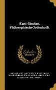 Kant-Studien. Philosophische Zeitschrift