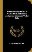 Notes Historiques Sur La Vallée de la Matapédia, Préface Du Chanoine Victor Côte