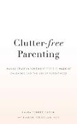 Clutter-Free Parenting