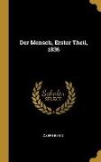 Der Mensch, Erster Theil, 1836