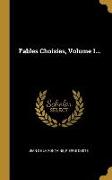 Fables Choisies, Volume 1