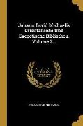 Johann David Michaelis Orientalische Und Exegetische Bibliothek, Volume 7