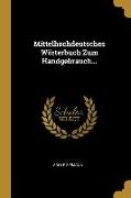 Mittelhochdeutsches Wörterbuch Zum Handgebrauch