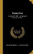 Études D'art: Le Salon De 1852 -- La Peinture À L'exposition De 1855