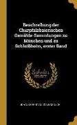 Beschreibung Der Churpfalzbaierischen Gemälde-Sammlungen Zu München Und Zu Schleißheim, Erster Band