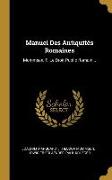 Manuel Des Antiquités Romaines: Mommsen, T. Le Droit Public Romain