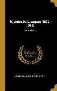 Histoire de l'Empire (1804-1814): Napoléon