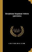 Scripturae hispanae veteris specimina