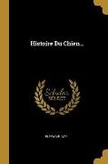 Histoire Du Chien