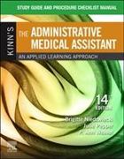 Study Guide for Kinn's The Administrative Medical Assistant