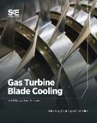 Gas Turbine Blade Cooling