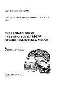 The Archaeology of the Sierra Blanca Region of Southeastern New Mexico