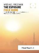 THE EXPOSURE FIELD GUIDE