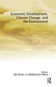 Economic Development, Climate Change, and the Environment