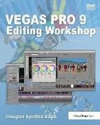 VEGAS PRO 9 EDITING WORKSHOP