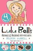 Lulu Bell's Amazing Animal Adventures