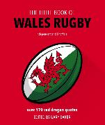 The Little Book of Wales Rugby