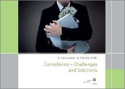 Compliance - Challenges and Solutions