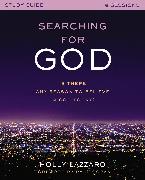 Searching for God Study Guide