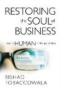 Restoring the Soul of Business