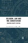 Religion, Law and the Constitution