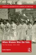 When Women Won the Vote