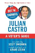 Meet the Candidates 2020: Julian Castro
