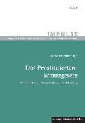 Das Prostituiertenschutzgesetz