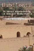 Babilonia : soldados españoles en la Antigua Mesopotamia