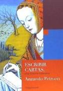 Escribir cartas : una historia milenaria