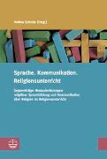 Sprache. Kommunikation. Religionsunterricht