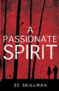 A Passionate Spirit